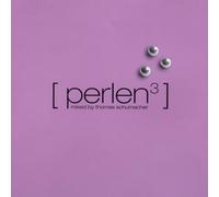 Various Artists - Perlen 3 (Mixed By Thomas Schumacher)