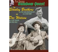 Various Artists - Pete Seeger's Rainbow Quest: Stanley Brothers and Doc Watson