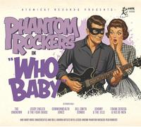 Various Artists - Phantom Rockers Vol. 4 - Who Baby