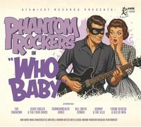Various Artists - Phantom Rockers Vol. 4 - Who Baby