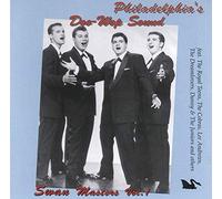 Various Artists - Philadelphia's Doo Wop Sound, Vol. 1: Swan Masters