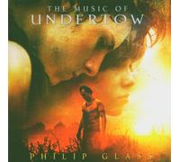 Philip Glass - The Music of Undertow