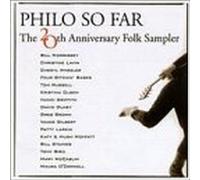 Various Artists - Philo So Far: The 20th Anniversary Folk Sampler