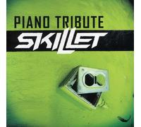 Various Artists - Piano Tribute: Skillet