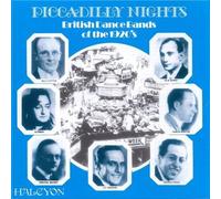 Various Artists - Piccadilly Nights: British Dance Bands of the 1920's