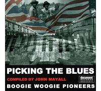 Various Artists - Picking the Blues: Boogie Woogie Pioneers