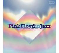 VARIOUS ARTISTS - PINK FLOYD IN JAZZ - A JAZZ TRIBUTE TO PINK FLOYD