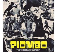 Various Artists - PIOMBO Italian Crime Soundtracks From The Years Of Lead (1973-1981) [VINYL]