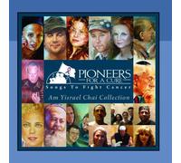 Various Artists - Pioneers For A Cure: The Am Yisrael Chai Collection