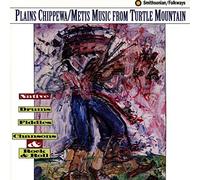 Various Artists - Plains Chippewa/Metis Music from Turtle Mountain