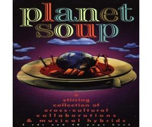 Various Artists Planet Soup: a stirring collection of cross-cul (CD) (US IMPORT)