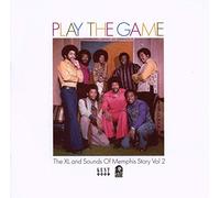 Various Artists - Play the Game: the Xl and Sounds of Memphis Story Vol.2
