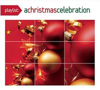 Various Artists - Playlist: a Christmas Celebration