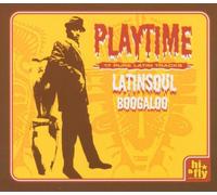Various Artists - Playtime Latin Soul Boogaloo