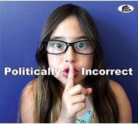 VARIOUS ARTISTS Politically Incorrect (CD) (US IMPORT)