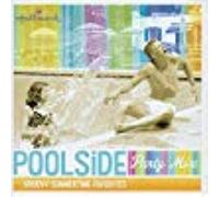 Various Artists - Poolside Party Mix: Groovy Summertime Favorites (UK