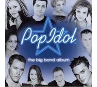 Various Artists - Pop Idol - the Big Band Album