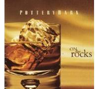 Various Artists - Pottery Barn - On The Rocks (UK Import)