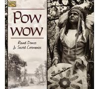 Various Artists - Pow Wow: Round Dances & Sacred Ceremonies / Var [New CD]