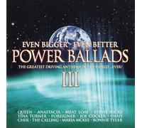 Various Artists - Power Ballads III - Even Bigger, Even Better Power Ballads