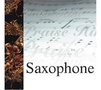 Various Artists - Praise Him on The Saxophone [UK Import]