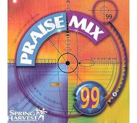 Various Artists - PRAISE MIX 99 (Lobpreis) Spring Harvest