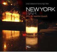 Various Artists (pres.by Martini Lizards) - New York Bar