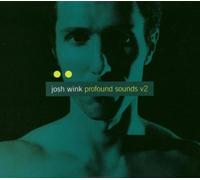 Various Artists - Profound Sounds Vol. 2 [Mixed By Josh Wink]