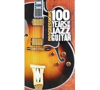 Various Artists - Progressions - 100 Years Of Jazz Guitar