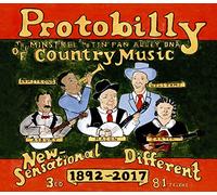 Various Artists - Protobilly - The Minstrel & Tin Pan Alley DNA Of Country Music (3CD)