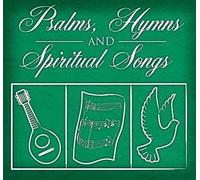 Various Artists - Psalms Hymns Spiritual Songs