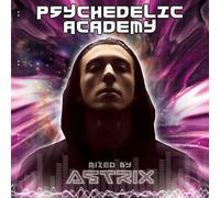Various Artists - Psychedelic Academy (Mixed By Astrix)