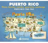 Various Artists : Puerto Rico: Plena, Bomba, Mambo, Guaracha, Pachanga