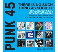 PUNK 45: THERE S NO SUCH THING AS SOCIET