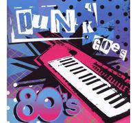 Various Artists - Punk Goes 80s