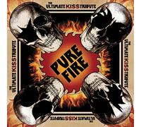 Various Artists Pure Fire: The Ultimate Kiss Tribute (CD) (US IMPORT)