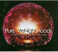 Various Artists - Pure Late Night Moods
