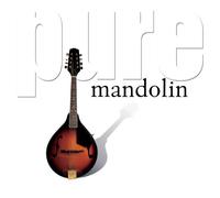 Various Artists - Pure Mandolin