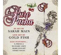 Various Artists - Pure Pacha (Sarah Main, Gold Fish)