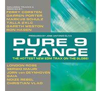 Various Artists - Pure Trance 9 (The Hottest New Edm Trax On The Globe)