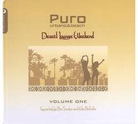Various Artists - Puro Desert Lounge Weekend Volume 1