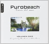 Various Artists - Purobeach Volumen Diez - Compiled And Mixed By Ben Sowton And Seba Ramis