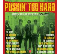 VARIOUS ARTISTS - PUSHIN' TOO HARD - AMERICAN GARAGE PUNK 1964-1967 CLAMSHELL BOX