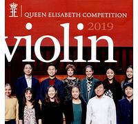 Various Artists - Queen Elisabeth Competition - Violin 2019