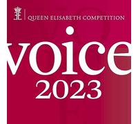 Various Artists - Queen Elisabeth Competition: Voice 2023 (Live)