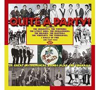 Various Artists - Quite A Party!24 Great Instrumental Bands Play The Fireballs