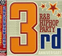 Various Artists - R&B/Hip Hop Party 3rd Anniversary / Various