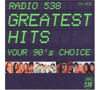 Various Artists - Radio 538 Greatest Hits: Your 90's Choice (US Import)