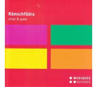 Ramschfadra – Rämschfädra: Chrüz & Queer – CD