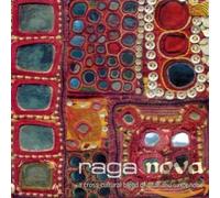 Various Artists - Raga Nova: A Cross Cultura